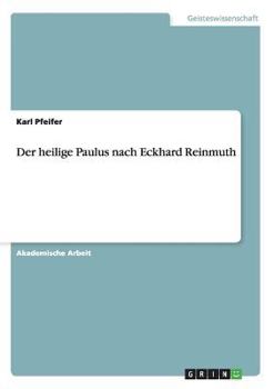 Paperback Der heilige Paulus nach Eckhard Reinmuth [German] Book