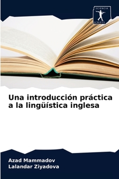 Paperback Una introducción práctica a la lingüística inglesa [Spanish] Book