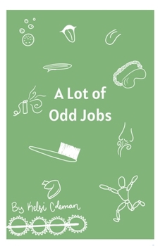 A Lot of Odd Jobs