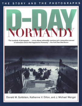 Paperback D-Day Normandy: The Story and the Photographs Book