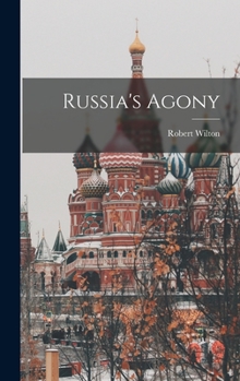 Hardcover Russia's Agony Book