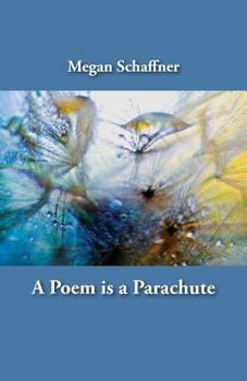 Paperback A Poem is a Parachute Book