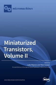 Hardcover Miniaturized Transistors, Volume II Book