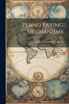 Paperback Plano Paying Mechanisms Book