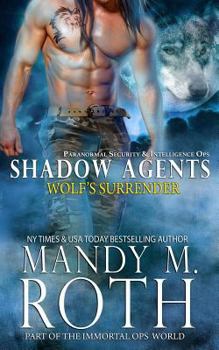 Wolf's Surrender - Book #1 of the Shadow Agents
