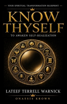 Paperback Know Thyself: To Awaken Self-Realization Book