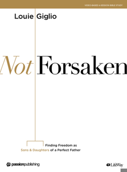 Paperback Not Forsaken - Bible Study Book
