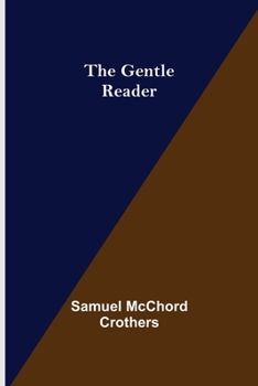 Paperback The Gentle Reader Book
