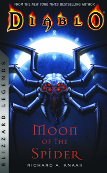 Paperback Diablo: Moon of the Spider: Blizzard Legends Book