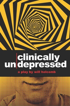 Paperback Clinically Un-Depressed Book