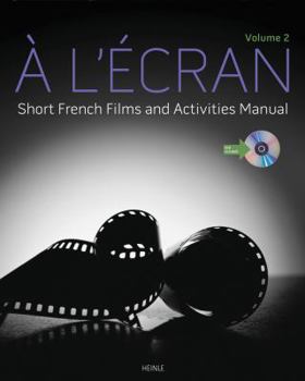 Paperback A l'Ecran: Short French Films and Activities, Volume 2 (with DVD) Book