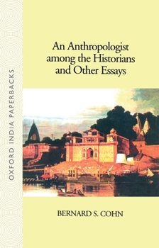 Paperback An Anthropologist Among the Historians and Other Essays Book