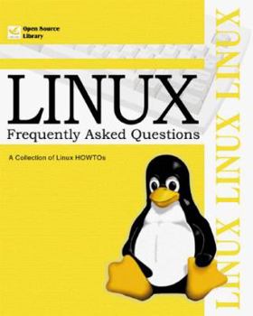 Paperback Linux Frequently Asked Questions: A Collection of Linux Howtos Book