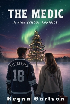 Paperback The Medic: A High School Romance Book