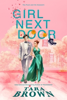 Girl Next Door: An enemies to lovers romance (Puck Buddies)