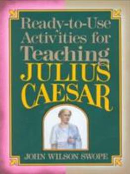 Paperback Ready-To-Use Activities for Teaching Julius Caesar Book