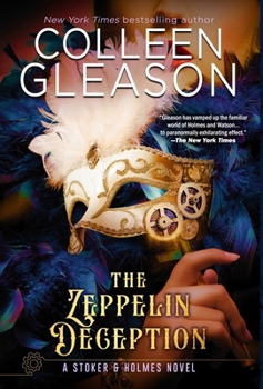 Hardcover The Zeppelin Deception: A Stoker & Holmes Book