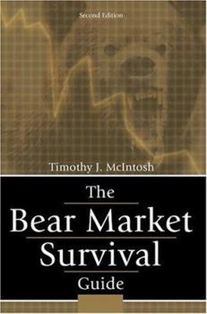 Paperback The Bear Market Survival Guide Book