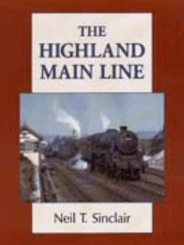 Hardcover The Highland Main Line Book