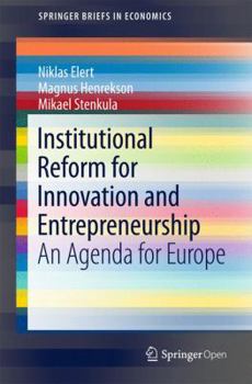 Paperback Institutional Reform for Innovation and Entrepreneurship: An Agenda for Europe Book