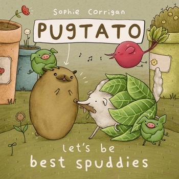 Board book Pugtato, Let's Be Best Spuddies Book