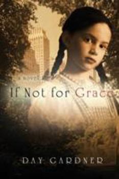 Paperback If Not for Grace Book