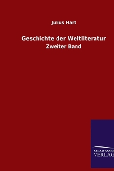 Paperback Geschichte der Weltliteratur: Zweiter Band [German] Book
