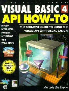 Paperback The Waite Group Visual Basic 4 API How-To Book