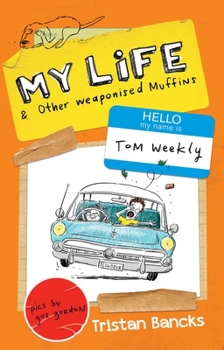 Paperback My Life & Other Weaponised Muffins: Volume 5 Book