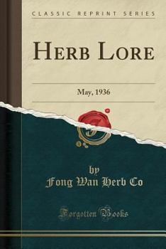 Paperback Herb Lore: May, 1936 (Classic Reprint) Book