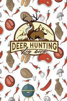 Paperback Deer Hunting Log Book