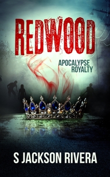 Paperback Redwood: Apocalypse Royalty Book