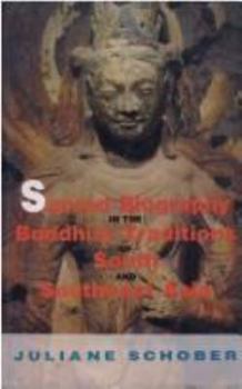 Hardcover Sacred Biography in the Buddhist Traditions of South and Southeast Asia Book