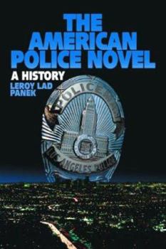 Paperback The American Police Novel: A History Book