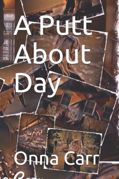 Paperback A Putt About Day Book