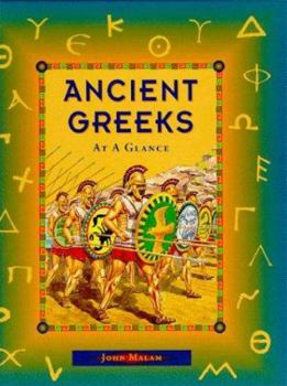 Hardcover Ancient Greeks at a Glance (At a Glance Series) Book