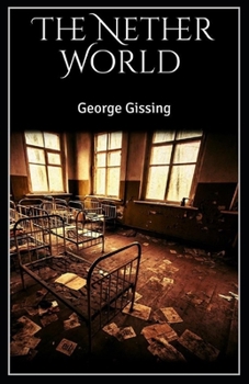 Paperback The Nether World Illustrated Book