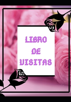Paperback Libro de Visitas: 100 p?ginas para todos sus eventos y todas sus ocasiones [Spanish] Book