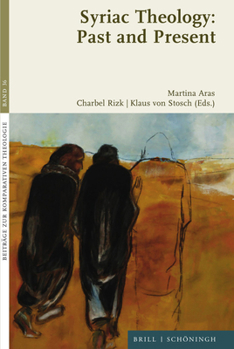 Hardcover Syriac Theology: Past and Present Book
