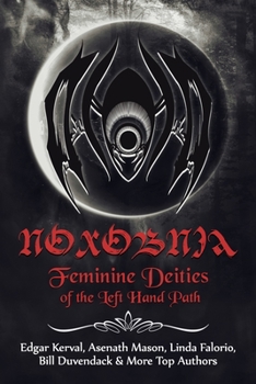 Paperback Noxobnia: Feminine Deities of the Left Hand Path Book