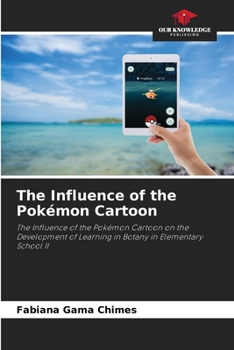 Paperback The Influence of the Pokémon Cartoon Book