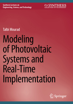 Paperback Modeling of Photovoltaic Systems and Real-Time Implementation Book