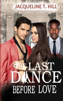 Paperback The Last Dance Before Love Book