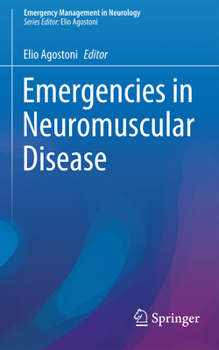 Paperback Emergencies in Neuromuscular Disease Book
