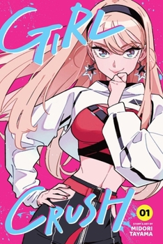 Paperback Girl Crush, Vol. 1 Book