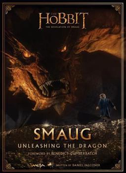 Smaug: Unleashing the Dragon - Book #3.5 of the Hobbit Chronicles