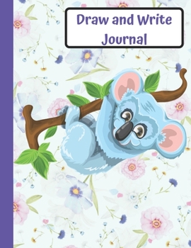 Paperback Draw and Write Journal: Grades K-2: Primary Composition Half Page Lined Paper with Drawing Space (8.5" x 11" Notebook), Learn To Write and Dra Book