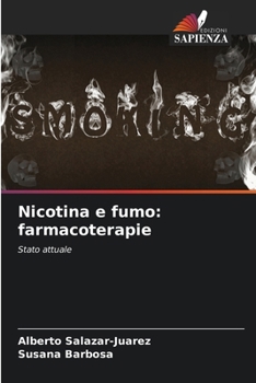 Paperback Nicotina e fumo: farmacoterapie [Italian] Book