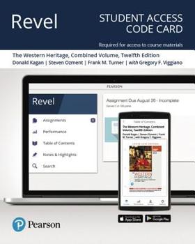 Printed Access Code Revel Access Code for Western Heritage, The, Combined Volume Book