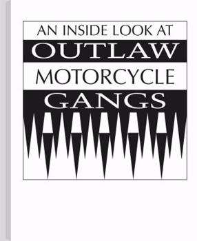 Paperback Inside Look at Outlaw Motorcycle Gangs Book